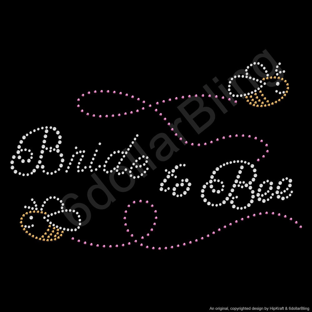 Rhinestone Iron On Transfer Bride to Bee Be | Etsy