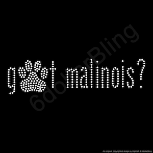 got malinois? Rhinestone Iron-on Crystal Bling Hotfix Sparkle Transfer Applique - Belgian Malinois Dog Design for Shirts and More DIY!