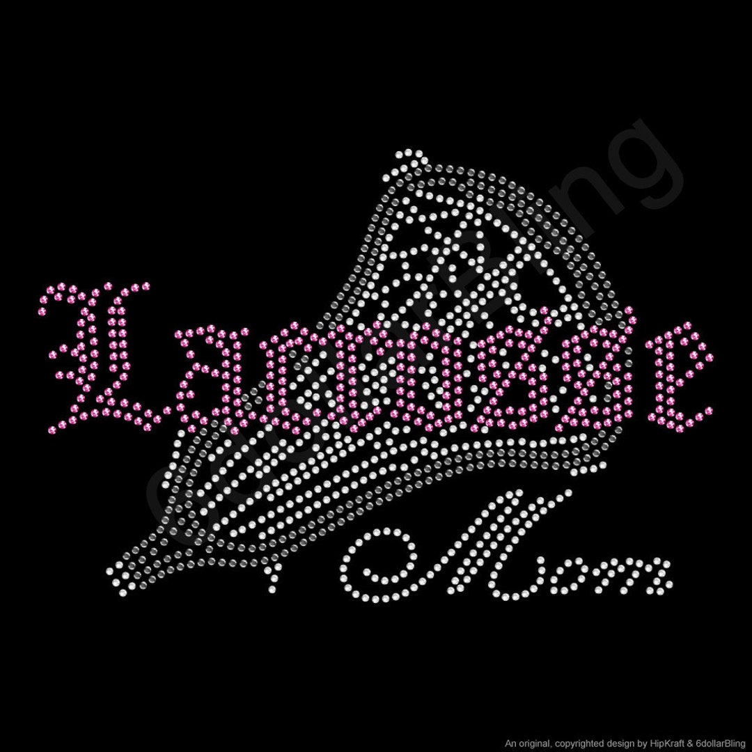 Lacrosse Mom Rhinestone Ironon Crystal Bling Hotfix Sparkle Transfer
