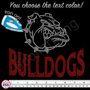 BULLDOG head w/ BULLDOGS text Rhinestone Bling Iron-on Heat Transfer Iron-on Applique, choose from 30+ Colors - Make Your Own Shirt DIY