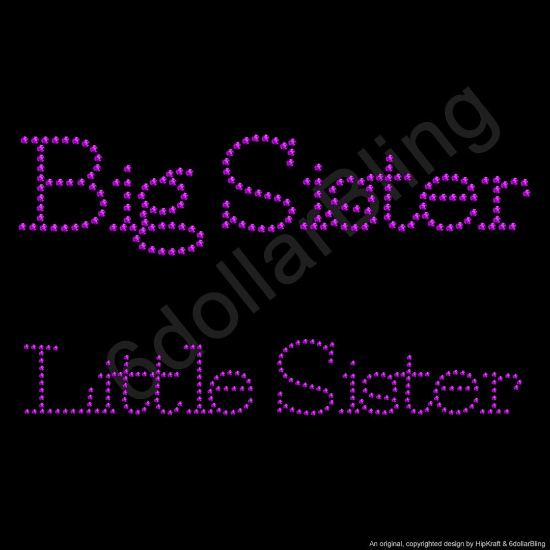 Big Sister / Little Sister Combo Rhinestone Iron-on Crystal Bling ...
