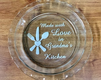 Personalized Pie Plate, Pyrex Custom Deep Dish Pie Pan, Engraved Casserole Bakeware, Glass Pie Baking Dish, Made with Love in Grandma’s - D1