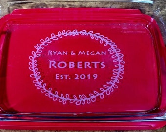 Custom Personalized Casserole Dish Pyrex Baking Dish with Lid, Engraved Name Christmas Gifts, Wedding Gift, Bridal Shower - P9