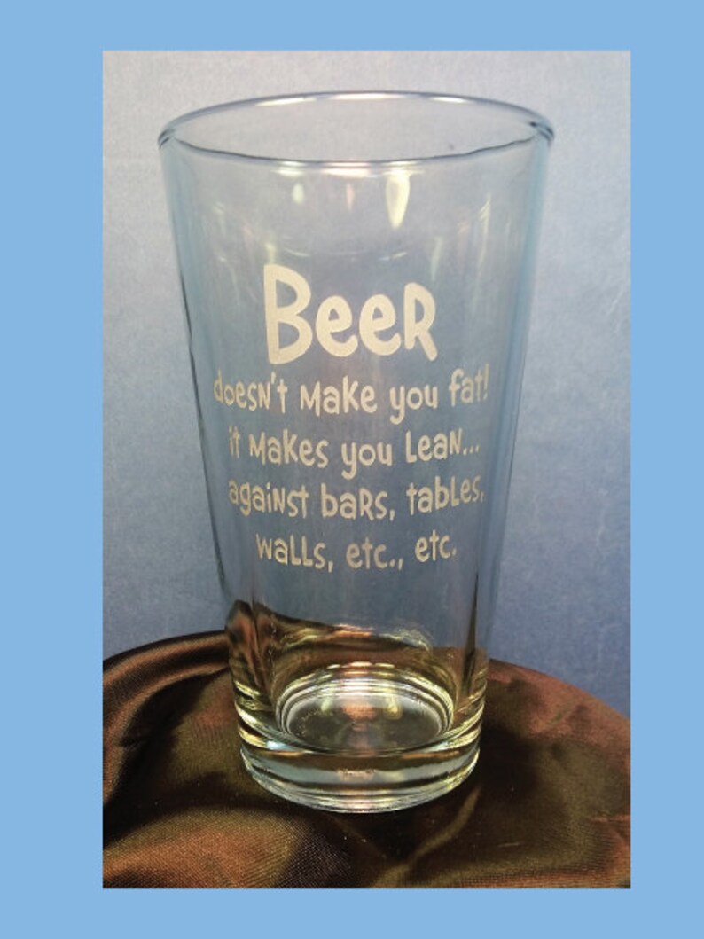 Etched Glassware Funny Beer Glass Beer Glass with Saying Etsy