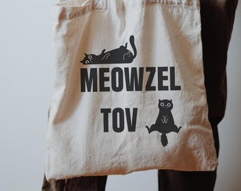 Bolsa Tote Meowzel Tov | Presente Engraçado para Amantes de Gatos Judeus