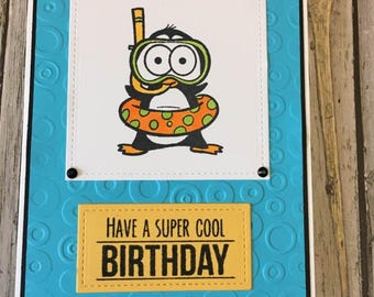 Penguin birthday card-Have a super cool birthday card-punny birthday card-summer birthday card-penguin card