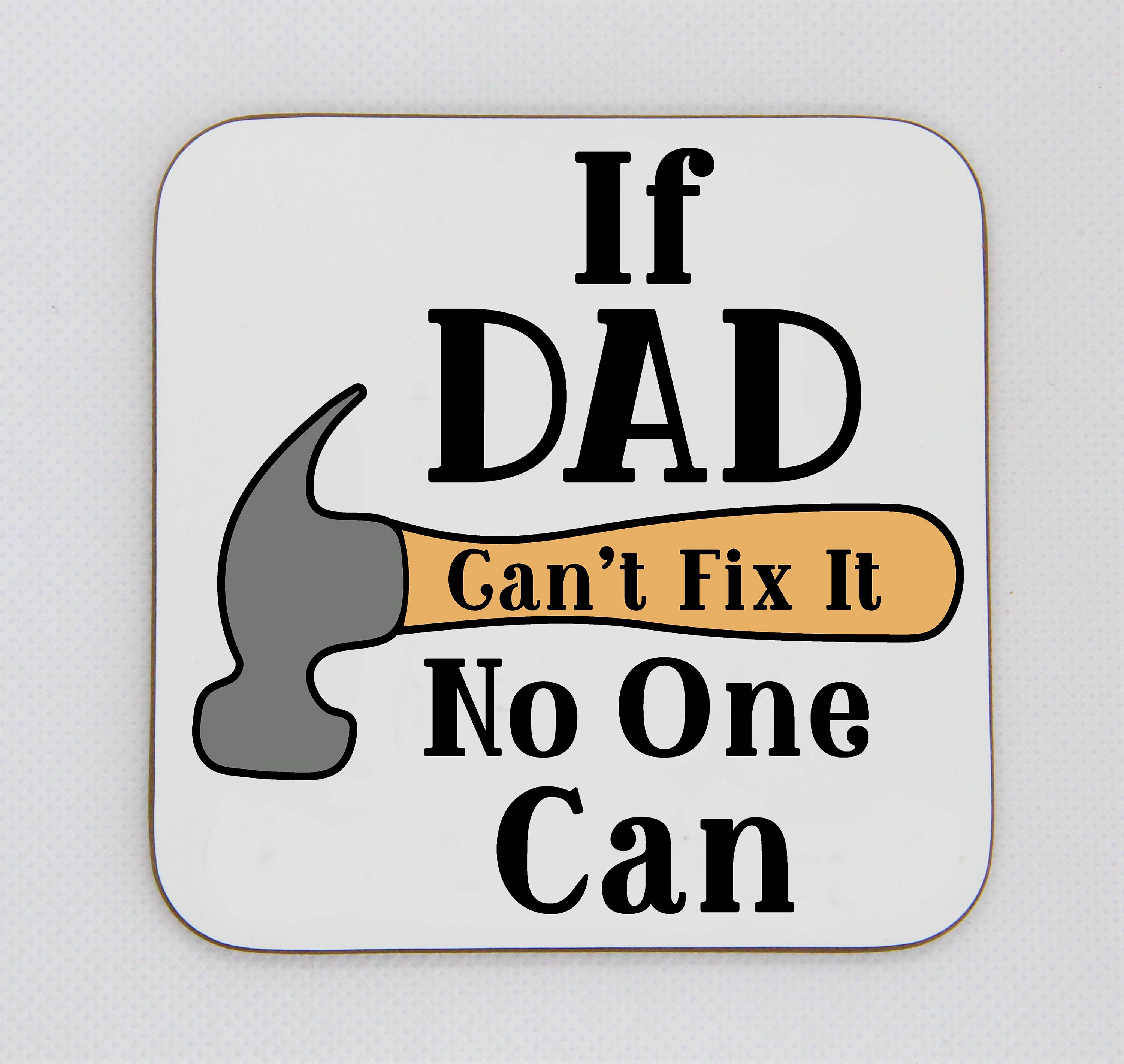 Dad can do. Dad can do