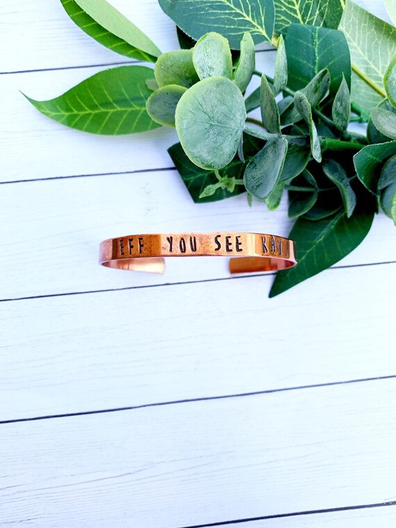 Eff you sea kay aluminum bracelets