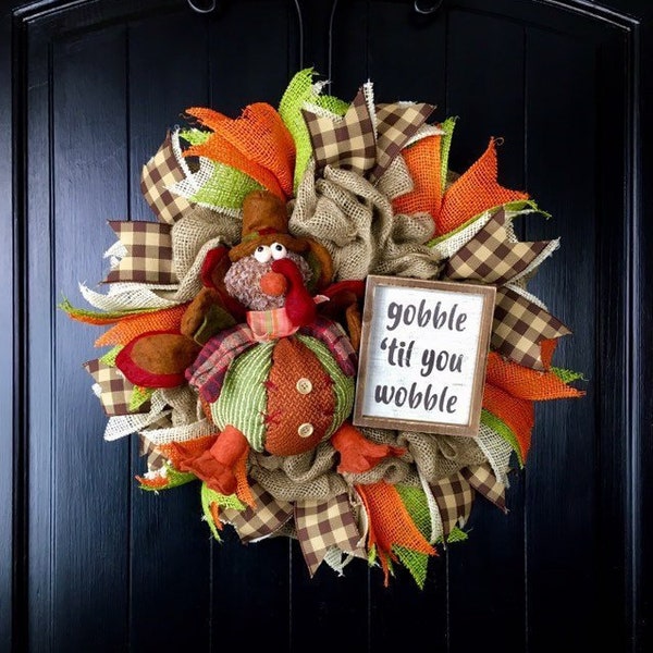 Thanksgiving Wreath, Turkey Wreath, Gobble Til You Wobble Sign, Fall Burlap Wreaths, Rustic Fall Wreaths, Autumn Wreath, Primitive Wreaths