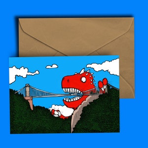 Dinosaur vs Bristol Suspension Bridge - Bristol - Birthday - Greeting Card - Blank inside for your own witty ditty