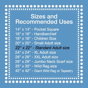 a list of sizes and recommended uses for various clothing items, such as pocket squares, handkerchiefs, children's sizes, small adult sizes, standard adult sizes, XL adult sizes, jumbo neck scarves, wild rugs, and giant wild rugs or tapestries.