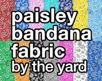 Bandana Paisley Fabric Print By the Yard, 14 Colors available for Boho Cowgirl Cowboy Bandanas
