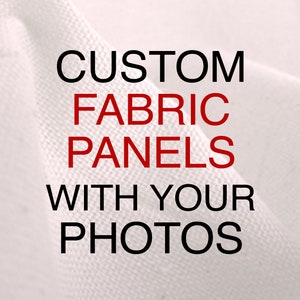 Custom Fabric Panels, Personalized Printing of Your Image on Fabrics By the Yard