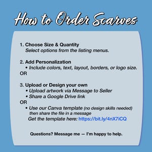 The image is a step-by-step guide on how to order scarves, providing instructions on how to customize the scarves, upload or design them, and order them.