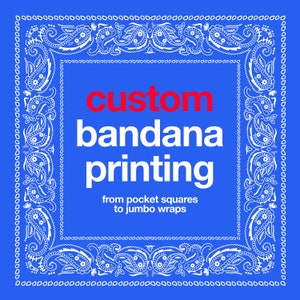 Bandana Printing of Your Custom Design, Personalized Artwork on any size fabric square