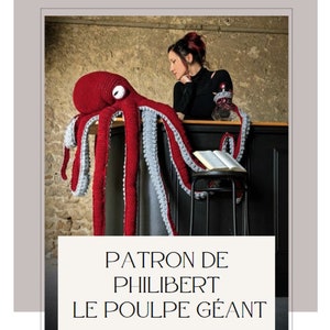 Patron crochet de Philibert le poulpe géant en anglais et en français, kraken, Cthulhu, octopus, crochet, peluche géante, monstre, image 2