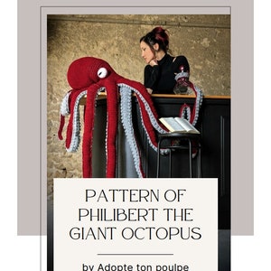 Crochet pattern of Philibert the giant octopus in English and French, kraken, Cthulhu, octopus, crochet, giant plush, monster, image 1