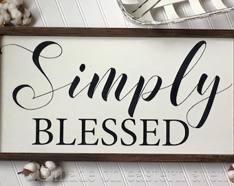 Simply blessed wood sign, painted wood sign, farmhouse decor, farmhouse style, gallery wall,   Inspirational sign