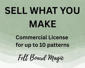 Commercial License for up to 10 Felt Board Magic Patterns and Printables | Sell Finished Items | Small Business Use| Felt Board Magic