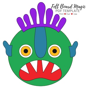 May include: A colorful felt board template featuring a cartoon monster with a green body, purple crown, and red mouth. The monster has large yellow eyes and blue accents. Text at the top reads "Felt Board Magic PDF Template."