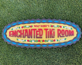 Enchanted Tiki Room inspired sign.~ MADE TO ORDER