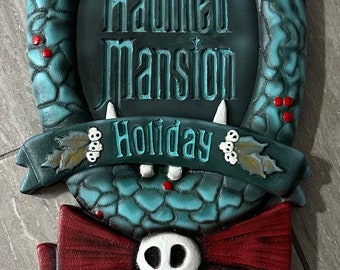 24” Haunted Mansion Holidays sign Custom Sign~ Made To Order