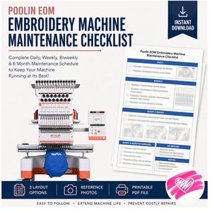 Embroidery Machine Maintenance Checklist PDF | Multi Needle Care Guide | Daily Weekly Biweekly 6 Month Schedule | Poolin EOM Maintenance