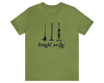 Tonight We Fly Bella & Canvas Shirt