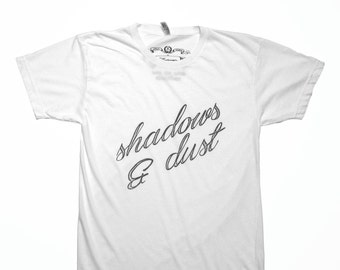 SHADOWS & DUST-handgezeefdrukt T-shirt
