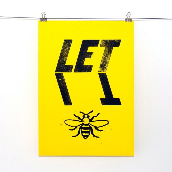 LET IT BE(E) hand pulled screen print