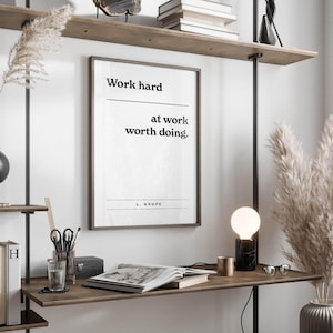 Leslie Knope Quote, Work Hard at Work Worth Doing, Office Art Quote, Parks and Rec Fan Art, Parks and Recreation Quote Prints, Knope Saying