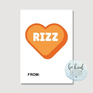 Puede incluir: Una tarjeta imprimible con un coraz&oacute;n naranja que dice "RIZZ" en letras blancas. La tarjeta tiene las palabras "FROM:" en la parte inferior.