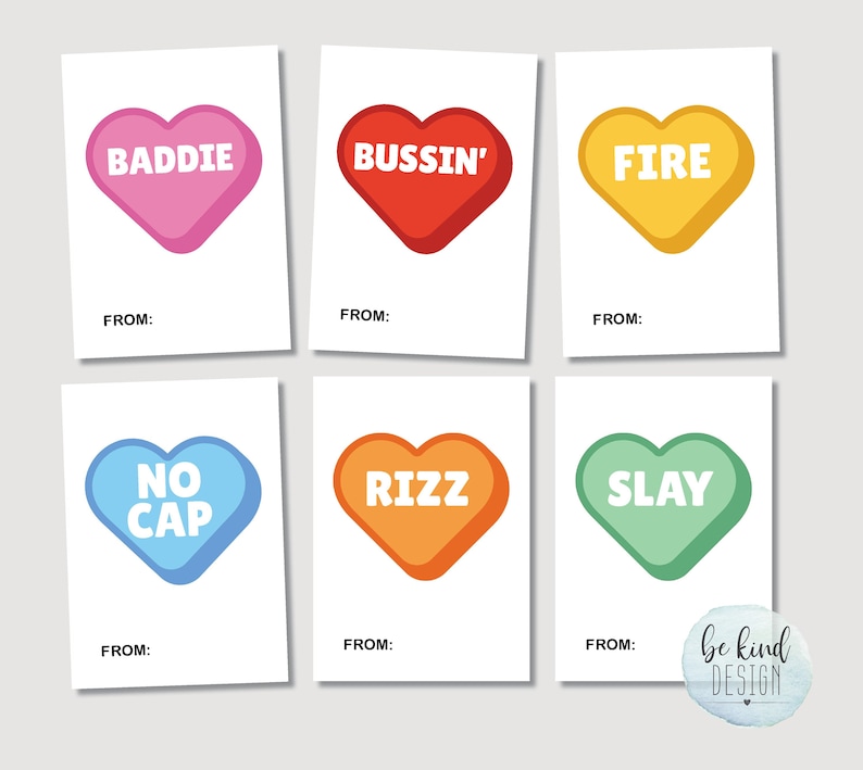 Puede incluir: Seis tarjetas de San Valent&iacute;n imprimibles con forma de coraz&oacute;n con t&eacute;rminos de jerga como "Baddie", "Bussin'", "Fire", "No Cap", "Rizz" y "Slay". Cada tarjeta tiene una l&iacute;nea "De:" para escribir un nombre.