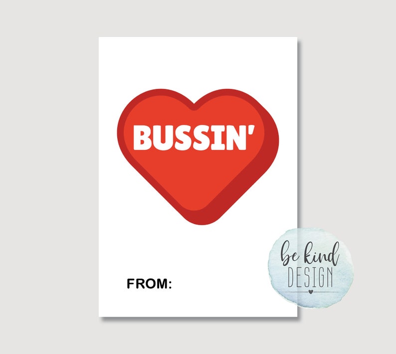Puede incluir: Un coraz&oacute;n rojo con la palabra "Bussin'" en texto blanco. La tarjeta tiene las palabras "FROM:" en la parte inferior.