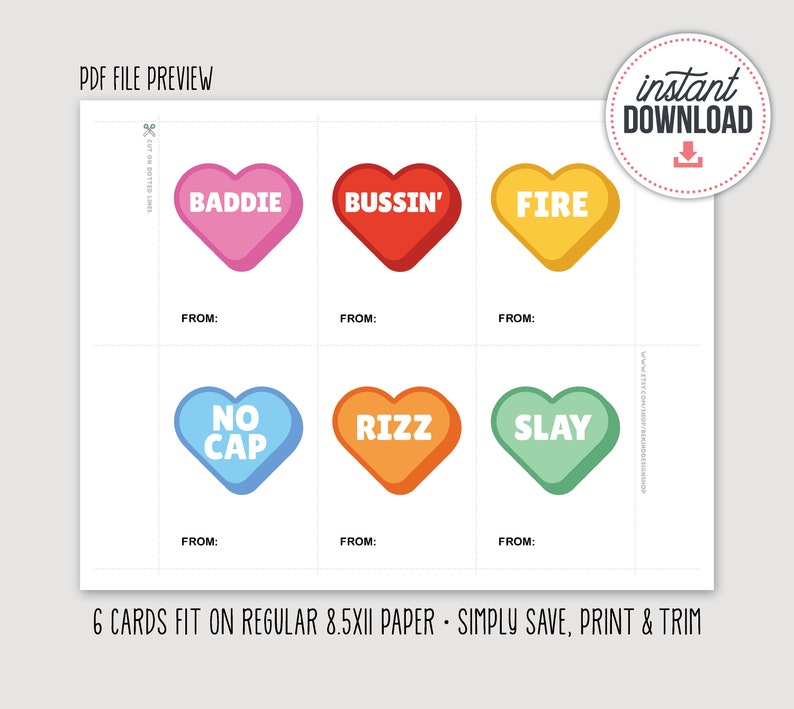 Puede incluir: Tarjetas de San Valent&iacute;n imprimibles con seis dise&ntilde;os diferentes en forma de coraz&oacute;n con t&eacute;rminos de jerga como "Baddie", "Bussin'", "Fire", "No Cap", "Rizz" y "Slay". Cada tarjeta tiene una l&iacute;nea "De:" para escribir un nombre.