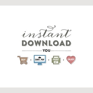 Puede incluir: Un gr&aacute;fico con el texto "instant DOWNLOAD YOU" y una serie de iconos que muestran los pasos para descargar un producto digital: comprar, guardar en PDF, imprimir, disfrutar.