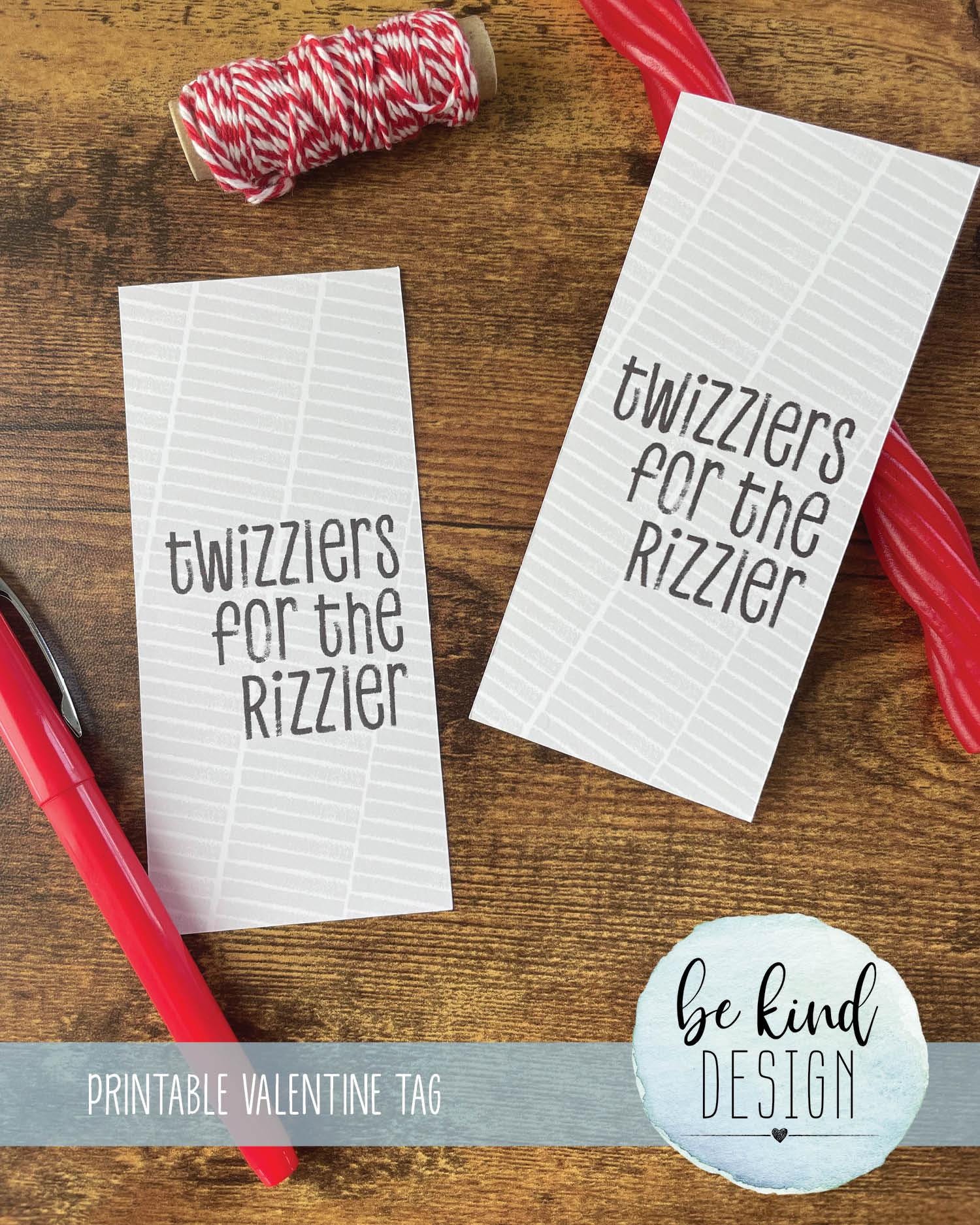 Twizzlers for the Rizzler, Valentine Tag, Older Kid Slang, Cool ...