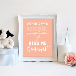 Read Me A Story Tuck Me in Tight Say a Sweet Prayer & Kiss Me Goodnight, Nursery Print, Gender Neutral, Printable Decor, Instant Download