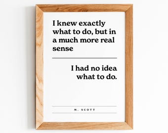 Michael Scott Quote, The Office, Funny Office Art, Modern Style, Best Michael Quotes, Inspirational, Dwight Schrute Quote, Digital Download