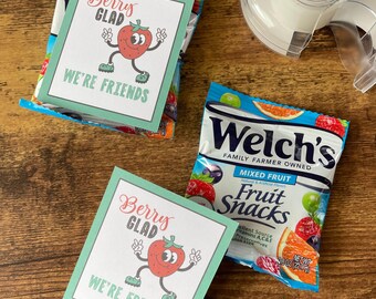 Fruit Snack Valentine Printable Tag Young Child Valentine Idea Daycare Fruit Gummy Favor Birthday Candy Free Treat Berry Glad We're Friends