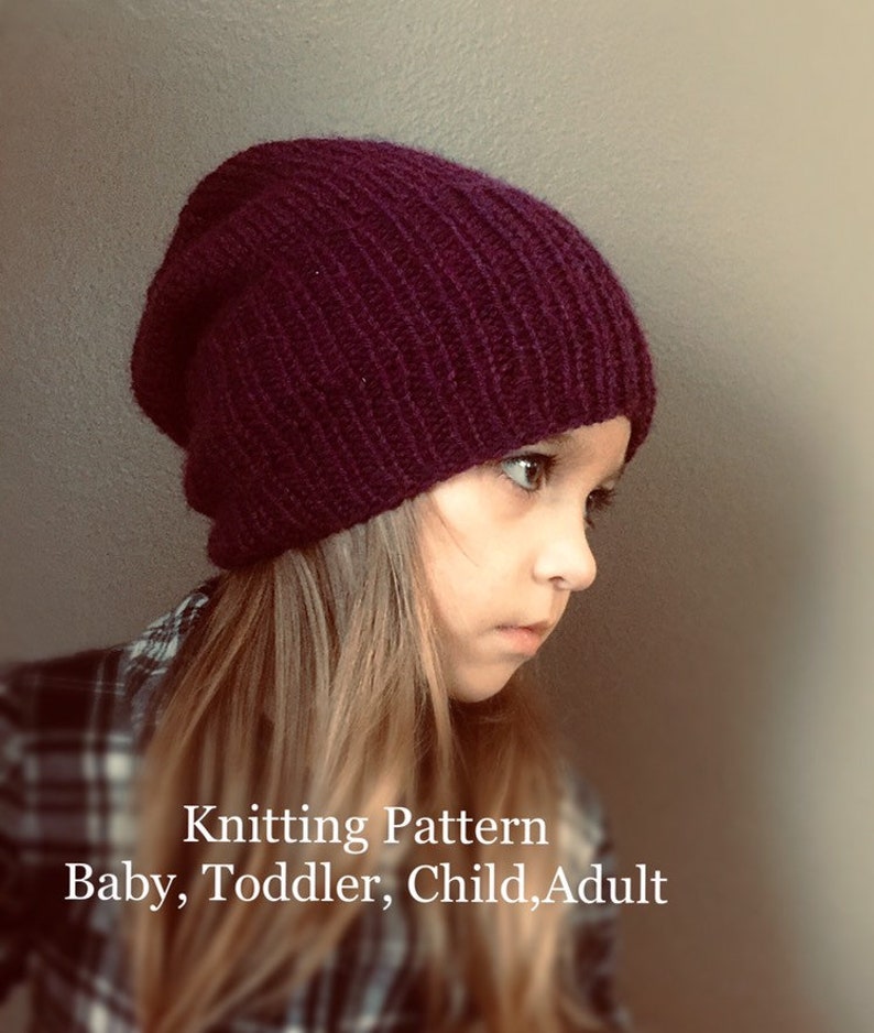 Perfect Slouch Hat Knitting Pattern, Baby, Toddler, Child, Adult Knitted Beanie hat pattern, Hipster Hat pattern, Slouchy Knit hat pattern image 3