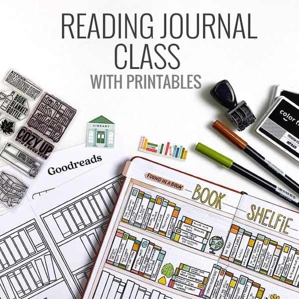 Reading & Book Journal Class | With Printable