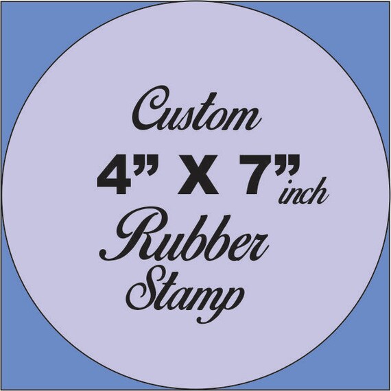 Custom Rubber Stamp 4 X 7 Custom Handmade to Order From Your Etsy