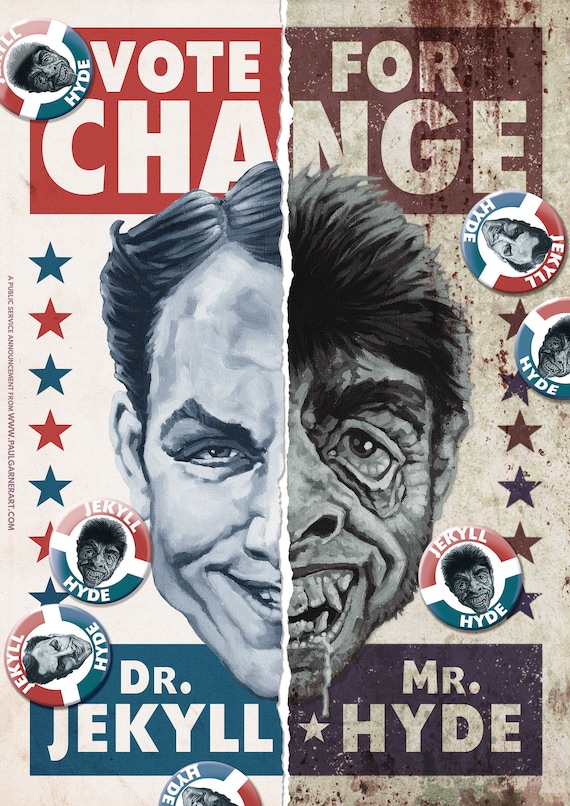 Jekyll and Hyde ポスター Dr. Jekyll & Mr. Hyde - 'VOTE FOR CHANGE' - 16.5