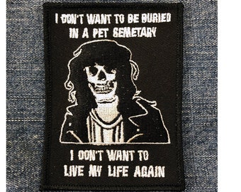 Buried In A Pet Sematary patch Ramones Stephen King