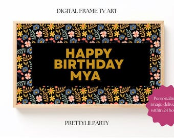 Letrero de TV moderno con flores para chicas Samsung Frame: Letrero de cumpleaños estilo preppy (Descarga digital)