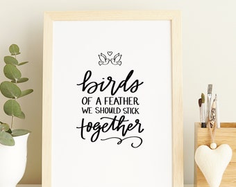 Birds of a Feather Print – Billie Eilish Lyrics, Calligraphy Wall Art (Digital Download)