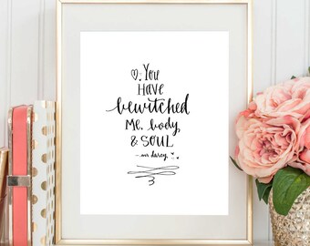 Printable Calligraphy Quote Mr. Darcy from "Pride and Prejudice" by Jane Austen art Print- DOWNLOAD