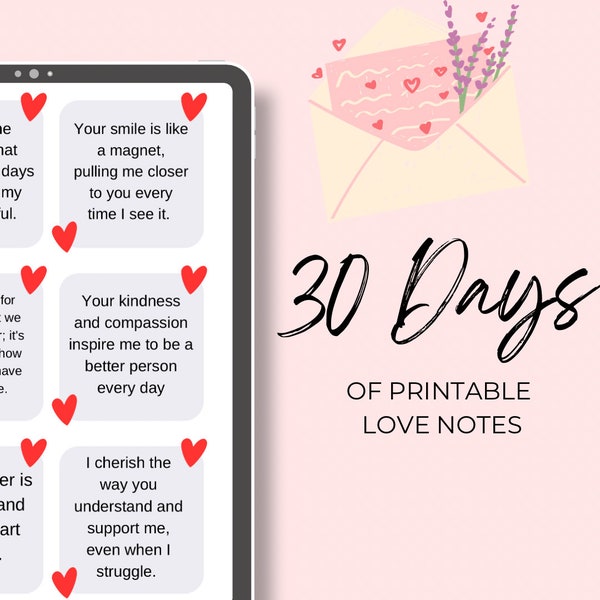 PRINTABLE Love Notes| 30 Days Heartfelt Thoughts |Birthdays, Anniversaries| For Your Special Someone-Husband, Wife, Boyfriend, Girlfriend
