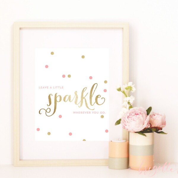 Wall Art Print | Girls | Room | Nursery | Leave a little sparkle wherever you go